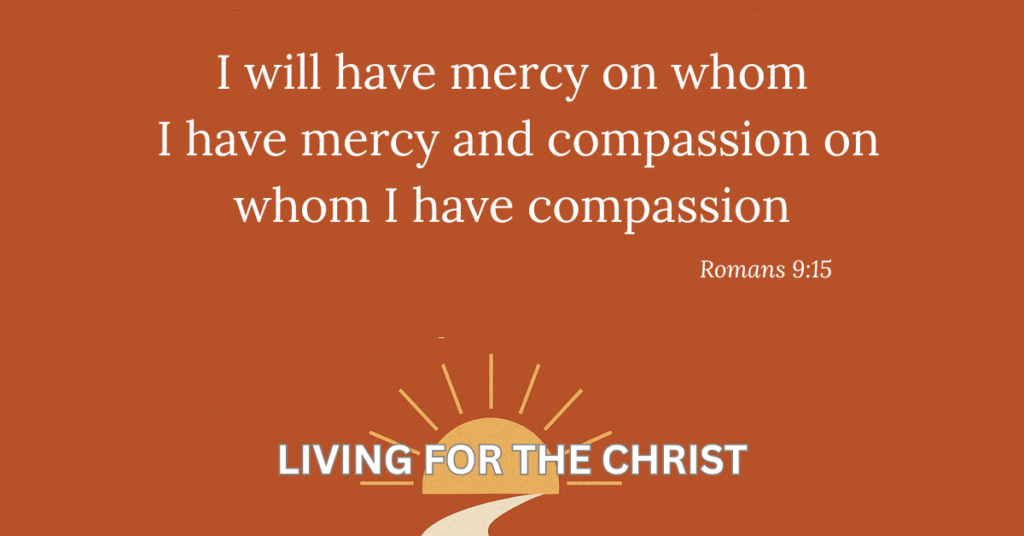 Romans 9 Bible Study: God's Sovereignty and Mercy